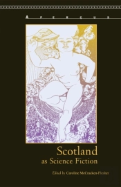Scotland As Science Fiction