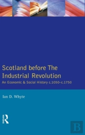 Scotland Before The Industrial Revolution