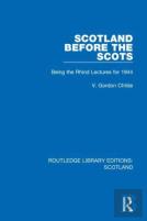 Scotland Before The Scots