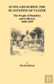 Scotland During The Plantation Of Ulster
