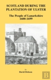 Scotland During The Plantation Of Ulster