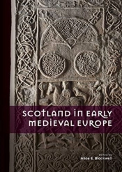 Scotland In Early Medieval Europe