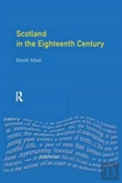 Scotland In The Eighteenth Century
