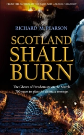 Scotland Shall Burn