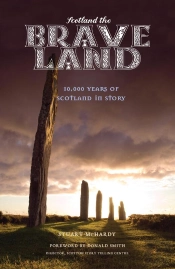 Scotland The Brave Land