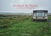 Scotland The Dreich
