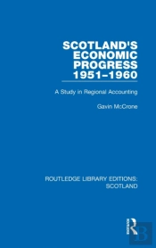 Scotlandâ€™S Economic Progress 1951-1960