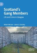 Scotlandâ€™S Gang Members