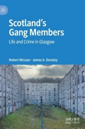Scotlandâ€™S Gang Members