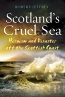 Scotland'S Cruel Sea