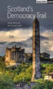 Scotland'S Democracy Trail