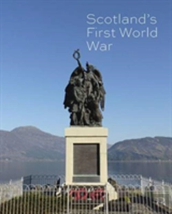 Bertrand.pt - Scotland'S First World War