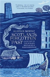 Scotland'S Forgotten Past