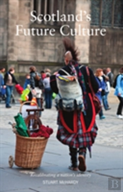Bertrand.pt - Scotland'S Future Culture