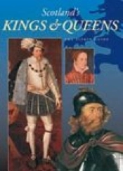 Scotland'S Kings And Queens