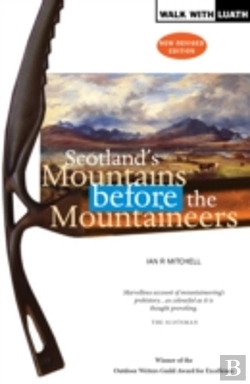 Bertrand.pt - Scotland'S Mountains Before The Mountaineers