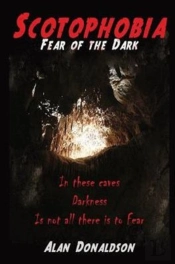 Scotophobia - Fear Of The Dark