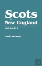 Scots In New England, 1623-1873