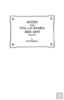 Bertrand.pt - Scots In The Usa And Canada, 1825-1875.