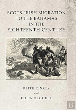 Bertrand.pt - Scots-Irish Migration To The Bahamas In The Eighteenth Century