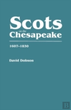 Bertrand.pt - Scots On The Chesapeake, 1607-1830
