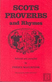 Scots Proverbs And Rhymes