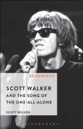 Scott Walker And The Song Of The One-All-Alone