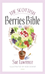 Scottish Berries Bible, The