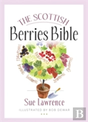 Scottish Berries Bible, The