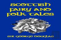 Scottish Fairy And Folk Tales