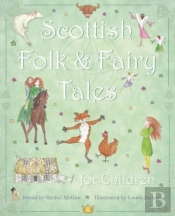 Scottish Folk & Fairy Tales For Children