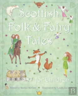 Bertrand.pt - Scottish Folk & Fairy Tales For Children
