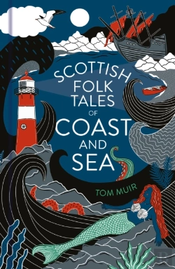 Bertrand.pt - Scottish Folk Tales Of Coast And Sea