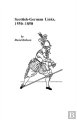 Bertrand.pt - Scottish-German Links, 1550-1850