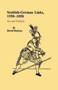 Scottish-German Links, 1550-1850. Second Edition