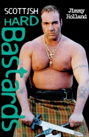 Scottish Hard Bastards