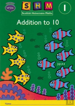 Bertrand.pt - Scottish Heinemann Maths 1: Addition To 10 Activity Book 8 Pack