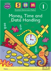 Scottish Heinemann Maths 1: Money, Time And Data Handling Activity Book 8 Pack