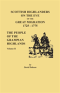 Scottish Highlanders On The Eve Of The Great Migration, 1725-1775