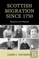 Scottish Migration Since 1750