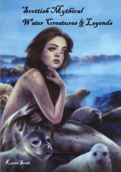 Scottish Mythical Water Creatures & Legends