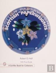 Scottish Paperweights