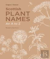 Scottish Plant Names: An A To Z