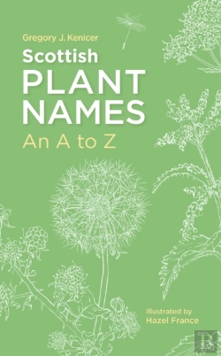 Bertrand.pt - Scottish Plant Names: An Aâ€“Z