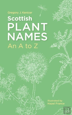 Bertrand.pt - Scottish Plant Names: An A–Z