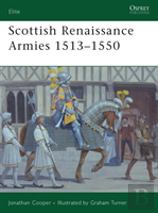 Scottish Renaissance Armies 1513â€“1550