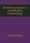 Scottish Surnames A Contribution To Genealogy