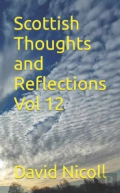 Scottish Thoughts And Reflections Vol 12