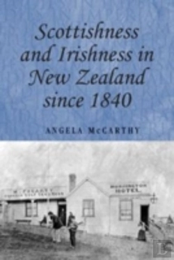 Bertrand.pt - Scottishness And Irishness In New Zealand Since 1840