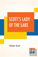 Scott'S Lady Of The Lake